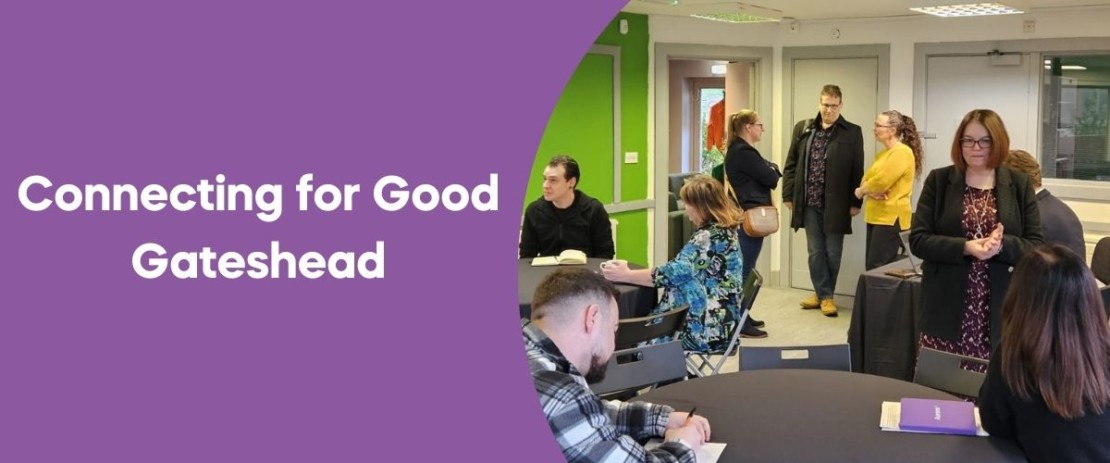 Connecting for Good Gateshead