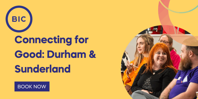Connecting for Good: Durham & Sunderland
